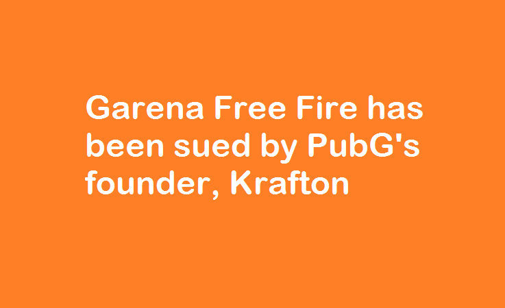 Garena Free Fire has been sued by PubG's founder, Krafton